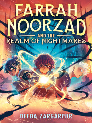 cover image of Farrah Noorzad and the Realm of Nightmares